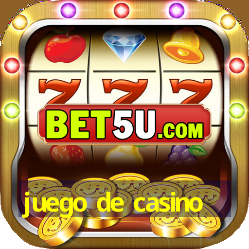 juego de casino